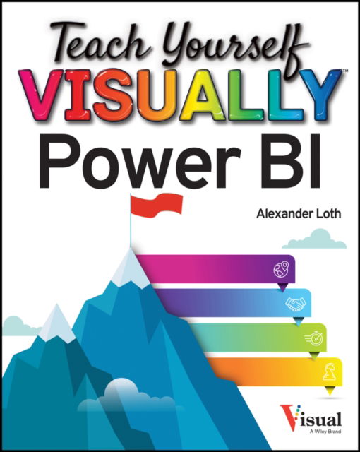 Cover for Alexander Loth · Teach Yourself VISUALLY Power BI - Teach Yourself VISUALLY (Tech) (Paperback Book) (2023)