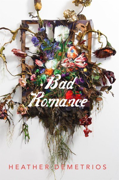 Cover for Heather Demetrios · Bad Romance (Paperback Book) (2018)