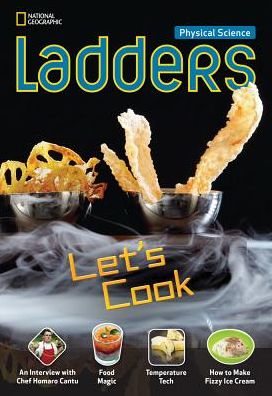 Ladders Science 4: Let's Cook (below-level) - National Geographic Learning - Livres - Cengage Learning, Inc - 9781285358772 - 7 juin 2013