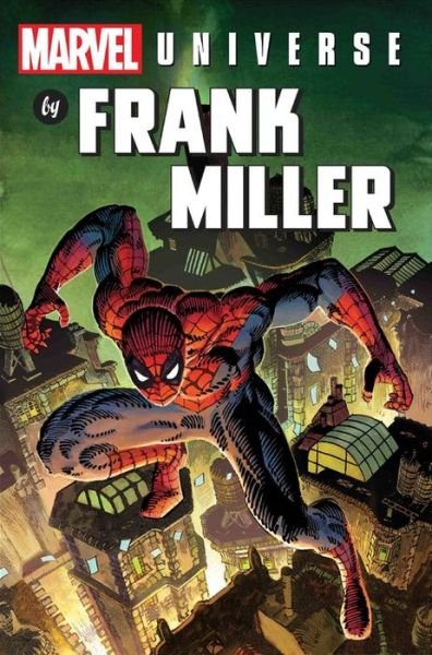 Marvel Universe By Frank Miller Omnibus - Frank Miller - Books - Marvel Comics - 9781302912772 - December 18, 2018