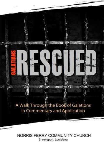 Cover for Norris Ferry Community Church · Galatians: Rescued (Pocketbok) (2013)