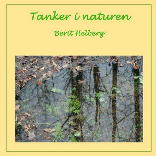 Cover for Berit Helberg · Tanker I Naturen 1 (Paperback Book) [Norwegian edition] (2014)