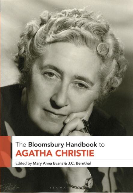 The Bloomsbury Handbook to Agatha Christie - Bloomsbury Handbooks -  - Books - Bloomsbury Publishing PLC - 9781350502772 - September 19, 2024