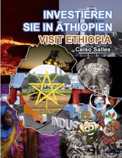 Cover for Celso Salles · INVESTIEREN SIE in ÄTHIOPIEN - Visit Ethiopia - Celso Salles (Book) (2022)