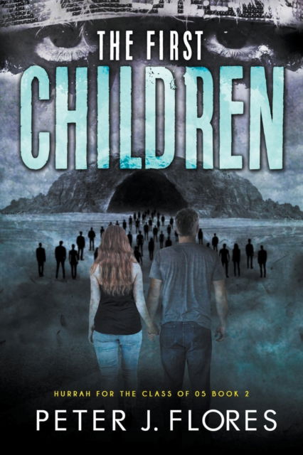 Cover for Peter J Flores · The First Children (Paperback Book) (2018)