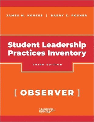 Cover for Kouzes, James M. (Emeritus, Tom Peters Company) · The Student Leadership Practices Inventory (LPI), Observer Instrument, 2nd Edition Revised - J-B Leadership Challenge: Kouzes / Posner (Paperback Book) (2025)