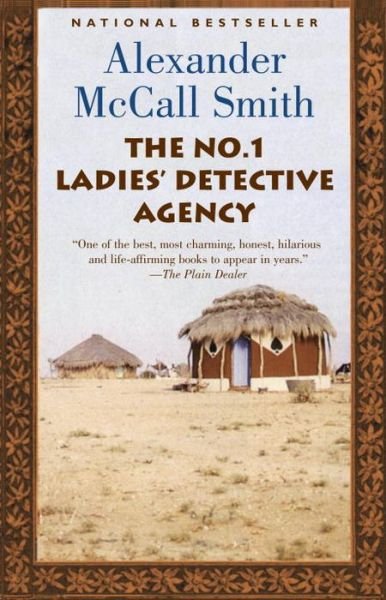 Cover for Alexander Mccall Smith · The No. 1 Ladies' Detective Agency (Book 1) (Paperback Book) (2003)
