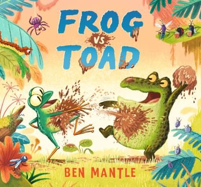 Cover for Ben Mantle · Frog vs Toad (Hardcover Book) (2021)