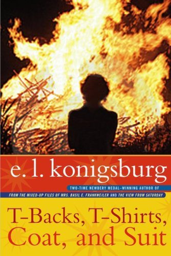 Cover for E.l. Konigsburg · T-backs, T-shirts, Coat, and Suit (Paperback Book) [Reissue edition] (2008)