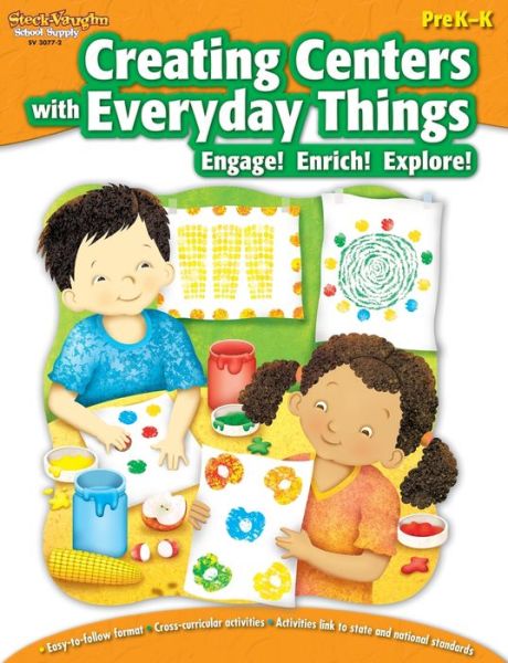 Creating Centers with Everyday Things PreK-K - Diane Jasinski - Books - Steck Vaughn - 9781419030772 - September 1, 2006