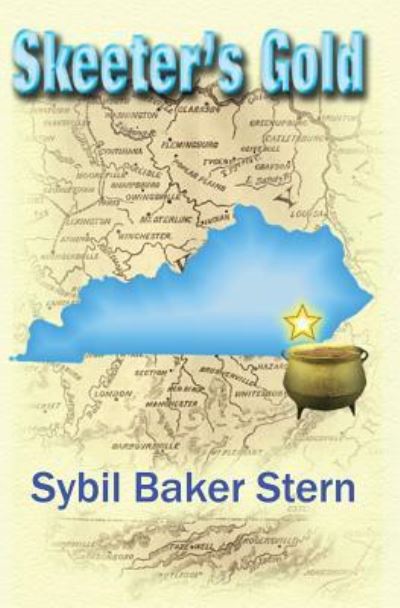 Cover for Sybil Baker Stern · Skeeter's Gold (Paperback Book) (2007)