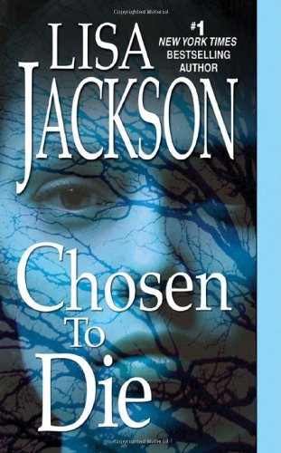 Cover for Lisa Jackson · Chosen to Die (Paperback Book) [1 Original edition] (2009)