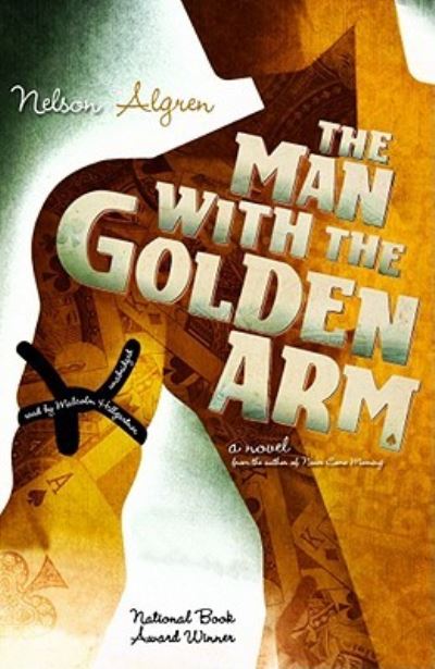 Cover for Nelson Algren · The Man with the Golden Arm (CD) (2009)