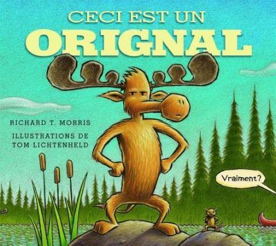 Cover for Richard T. Morris · Ceci Est un Orignal (Book) (2015)