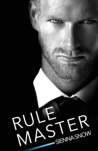 Cover for Sienna Snow · Rule Master (Paperback Book) (2017)