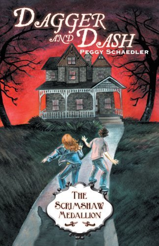 Cover for Peggy Schaedler · Dagger and Dash: the Scrimshaw Medallion (Paperback Book) (2012)