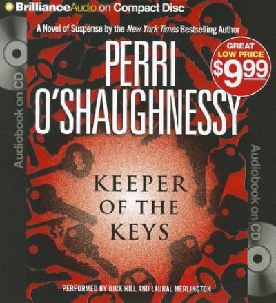 Keeper of the Keys - Perri O'Shaughnessy - Music - Brilliance Audio - 9781469233772 - December 4, 2012