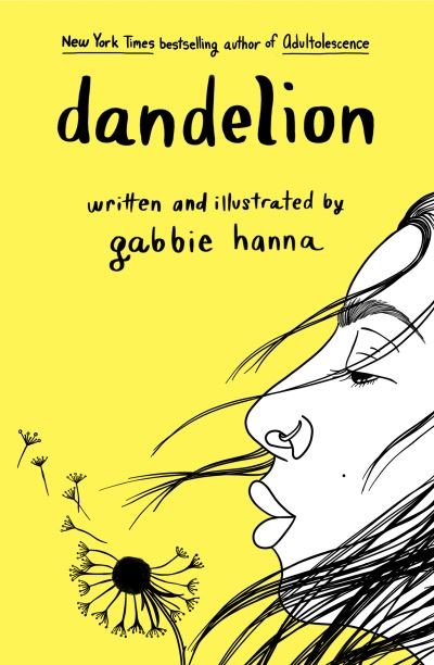 Dandelion - Gabbie Hanna - Books - Simon & Schuster Ltd - 9781471197772 - October 13, 2020