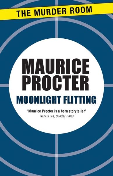 Cover for Maurice Procter · Moonlight Flitting - Chief Inspector Martineau Investigates (Paperback Book) (2013)