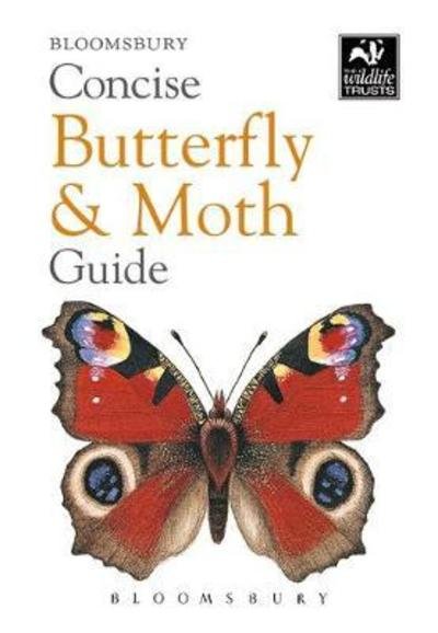 Cover for Bloomsbury · Concise Butterfly and Moth Guide - Concise Guides (Paperback Book) (2018)
