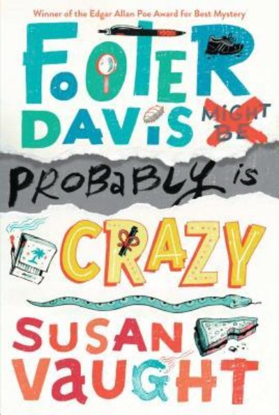 Cover for Susan Vaught · Footer Davis Probably Is Crazy (Paperback Book) (2016)