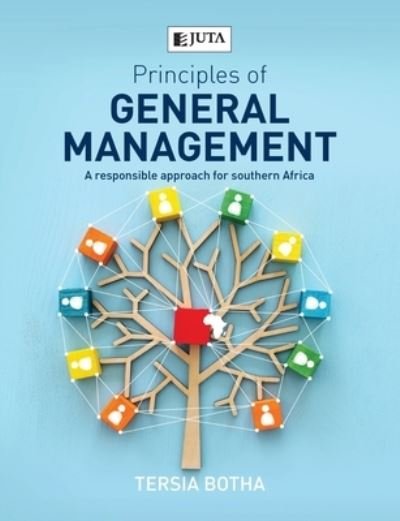Cover for Tersia Botha · Principles of General Management: A Responsible Approach for Southern Africa (Paperback Book) (2020)