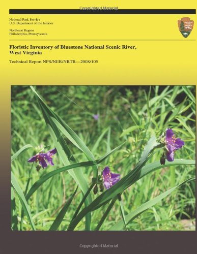 Cover for Wv Natural Heritage Program · Floristic Inventory of Bluestone National Scenic River, West Virginia (Pocketbok) (2013)
