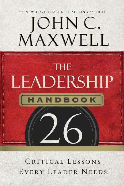 Cover for John C Maxwell · The Leadership Handbook: 26 Critical Lessons Every Leader Needs (CD) (2015)