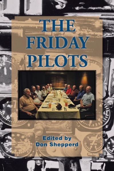 Cover for Don Shepperd · The Friday Pilots (Paperback Book) (2014)