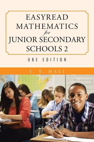 Cover for I Y Hali · Easyread Mathematics for Junior Secondary Schools 2: Ube Edition (Paperback Book) (2015)