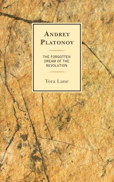 Cover for Tora Lane · Andrey Platonovthe Forgotten (Pocketbok) (2020)