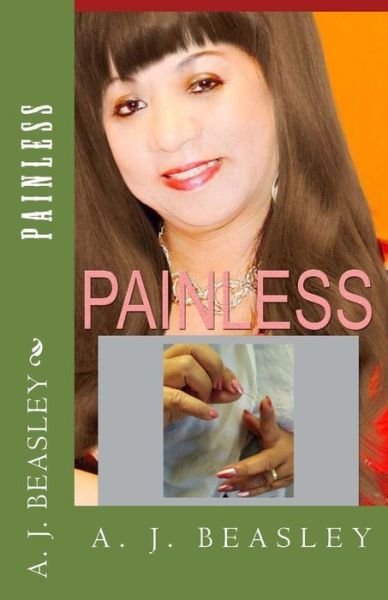 Cover for Mrs a J Beasley · Painless (Paperback Bog) (2014)