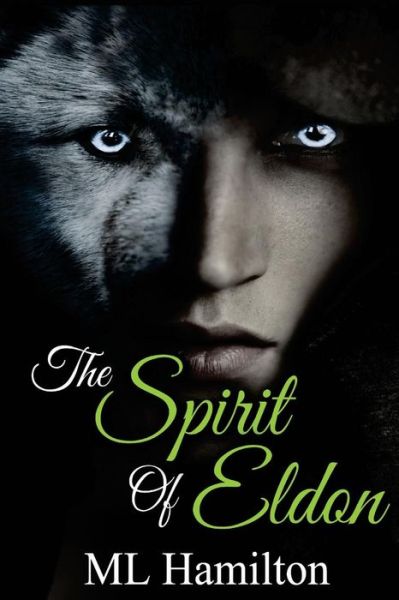 Cover for Ml Hamilton · The Spirit of Eldon: World of Samar (Pocketbok) (2015)