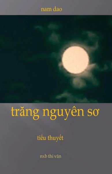 Cover for Nam Dao · Trang Nguyen So (Paperback Book) (2015)