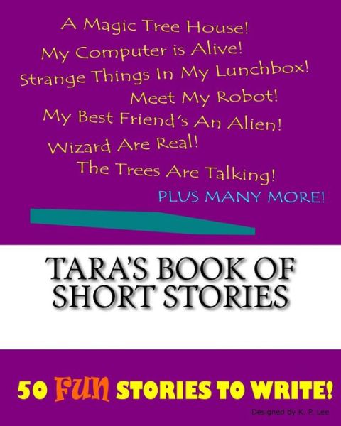 K P Lee · Tara's Book Of Short Stories (Pocketbok) (2015)