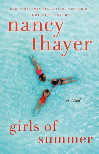 Cover for Nancy Thayer · Girls of Summer: A Novel (Paperback Book) (2021)