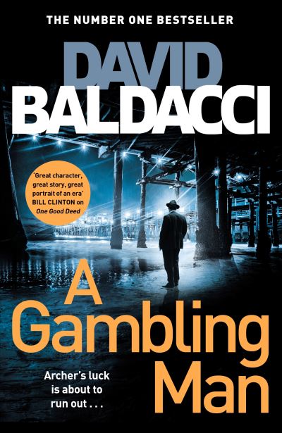 Cover for David Baldacci · A Gambling Man - Aloysius Archer series (Hardcover Book) (2021)