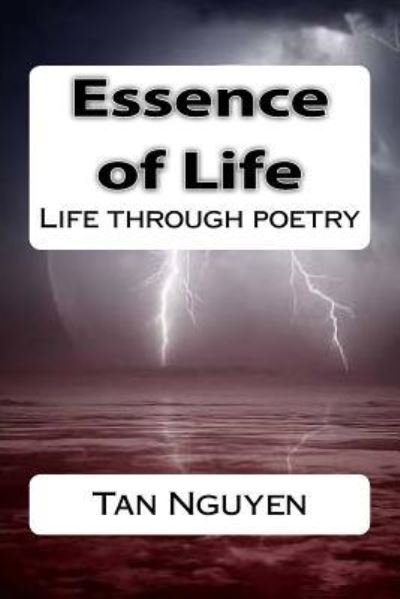 Cover for Tan Duc Thanh Nguyen · Essence of Life (Paperback Book) (2016)