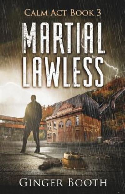 Cover for Ginger Booth · Martial Lawless (Paperback Bog) (2016)