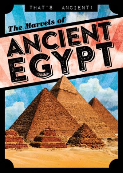 Cover for Janey Levy · Marvels of Ancient Egypt (N/A) (2021)