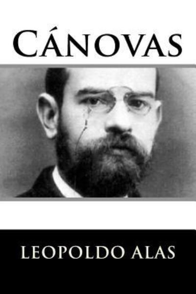 Cover for Leopoldo Alas · Canovas (Paperback Book) [Spanish edition] (2017)