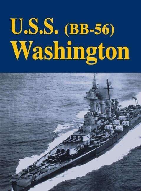 Cover for Turner Publishing · USS Washington - Bb56 (Hardcover Book) [Limited edition] (1998)