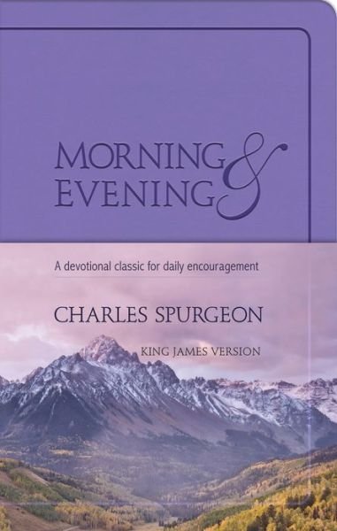 Cover for Charles Spurgeon · Morning and Evening (Skinnbok) [Kjv edition] (2011)