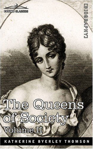 Cover for Grace Wharton · The Queens of Society - in Two Volumes, Vol. II (Paperback Book) (2013)