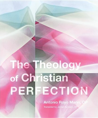 Cover for Op Marín Antonio Royo · The Theology of Christian Perfection: (Paperback Book) (2012)