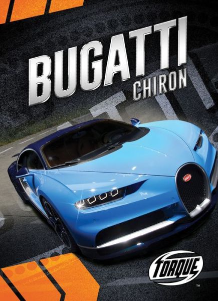 Cover for Emily Rose Oachs · Bugatti Chiron (Hardcover Book) (2018)