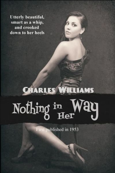 Cover for Charles Williams · Nothing in Her Way (Pocketbok) (2013)