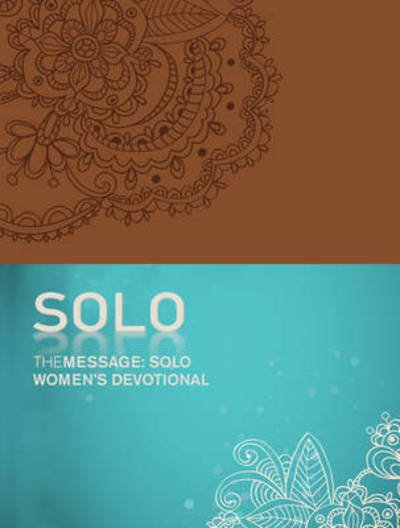Cover for Eugene H. Peterson · The Message: SOLO Women's Devotional (Leather Book) (2018)
