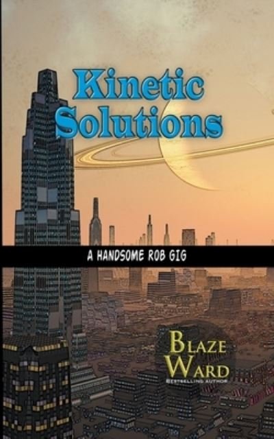 Cover for Blaze Ward · Kinetic Solutions (Bog) (2022)