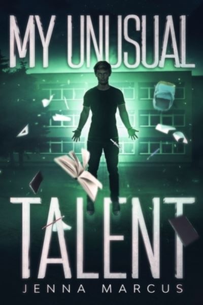 Cover for Jenna Marcus · My Unusual Talent (Pocketbok) (2021)